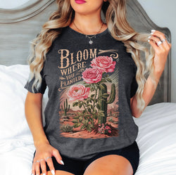 Bloom Where You Are Planted DTF Transfers, Custom DTF Transfer, Ready For Press Heat Transfers, DTF Transfer Ready To Press, #5226