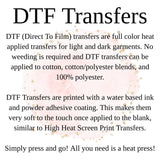 DTF Transfers, Direct To Film, Custom DTF Transfer, Ready For Press Heat Transfers, DTF Transfer Ready To Press, Custom Transfers, #4101