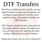 DTF Transfers, Direct To Film, Custom DTF Transfer, Ready For Press Heat Transfers, DTF Transfer Ready To Press, Custom Transfers, #4465