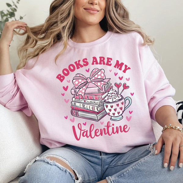 Books are my Valentine Book Lover DTF Transfers, Custom DTF Transfer, Sublimation Transfers, DTF Transfers, Ready To Press, #5688