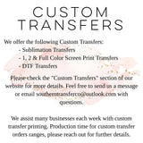 Funny Idiots Happen DTF Transfers, Custom DTF Transfer, Ready For Press Heat Transfers, DTF Transfer Ready To Press, #5156