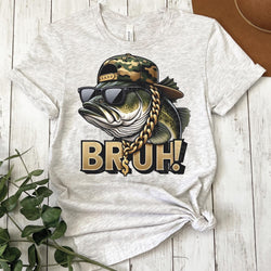 Bruh! Fishing Lover DTF Transfers, Custom DTF Transfer, Sublimation Transfers, DTF Transfers, Ready To Press, #5395