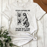 Funny Raccoon Stop Copying Me DTF Transfers, Custom DTF Transfer, Sublimation Transfers, DTF Transfers, Ready To Press, #5398