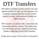 DTF Transfers, Direct To Film, Custom DTF Transfer, Ready For Press Heat Transfers, DTF Transfer Ready To Press, Custom Transfers, #3881