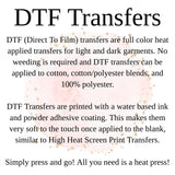 DTF Transfers, Direct To Film, Custom DTF Transfer, Ready For Press Heat Transfers, DTF Transfer Ready To Press, Custom Transfers, #3877