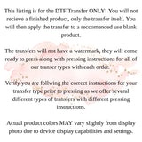 DTF Transfers, Direct To Film, Custom DTF Transfer, Ready For Press Heat Transfers, DTF Transfer Ready To Press, Custom Transfers, #4565