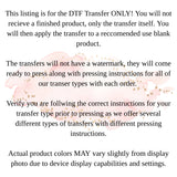 DTF Transfers, Direct To Film, Custom DTF Transfer, Ready For Press Heat Transfers, DTF Transfer Ready To Press, Custom Transfers, #3843