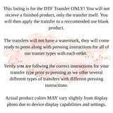 DTF Transfers, Direct To Film, Custom DTF Transfer, Ready For Press Heat Transfers, DTF Transfer Ready To Press, Custom Transfers, #4553