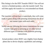 DTF Transfers, Direct To Film, Custom DTF Transfer, Ready For Press Heat Transfers, DTF Transfer Ready To Press, Custom Transfers, #3882