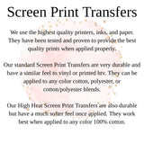 FINAL SALE, NO RESTOCK!!! SCREEN PRINT TRANSFER #2511