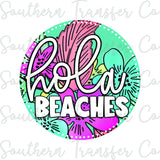 Hola Beaches Summer Tie Dye SUBLIMATION Transfer, Ready to Press SUBLIMATION Transfer, 3791