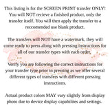 SCREEN PRINT Transfer, Screen Print Transfers Ready For Press, Ready To Press, 4377