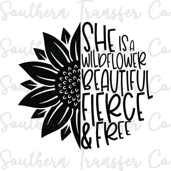 She is a Wildflower Inspirational Sunflower SUBLIMATION Transfer, Ready to Press SUBLIMATION Transfer, 3794