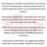 DTF Transfers, Direct To Film, Custom DTF Transfer, Ready For Press Heat Transfers, DTF Transfer Ready To Press, Custom Transfers,  #4479