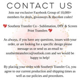 DTF Transfers, Direct To Film, Custom DTF Transfer, Ready For Press Heat Transfers, DTF Transfer Ready To Press, Custom Transfers, #2984