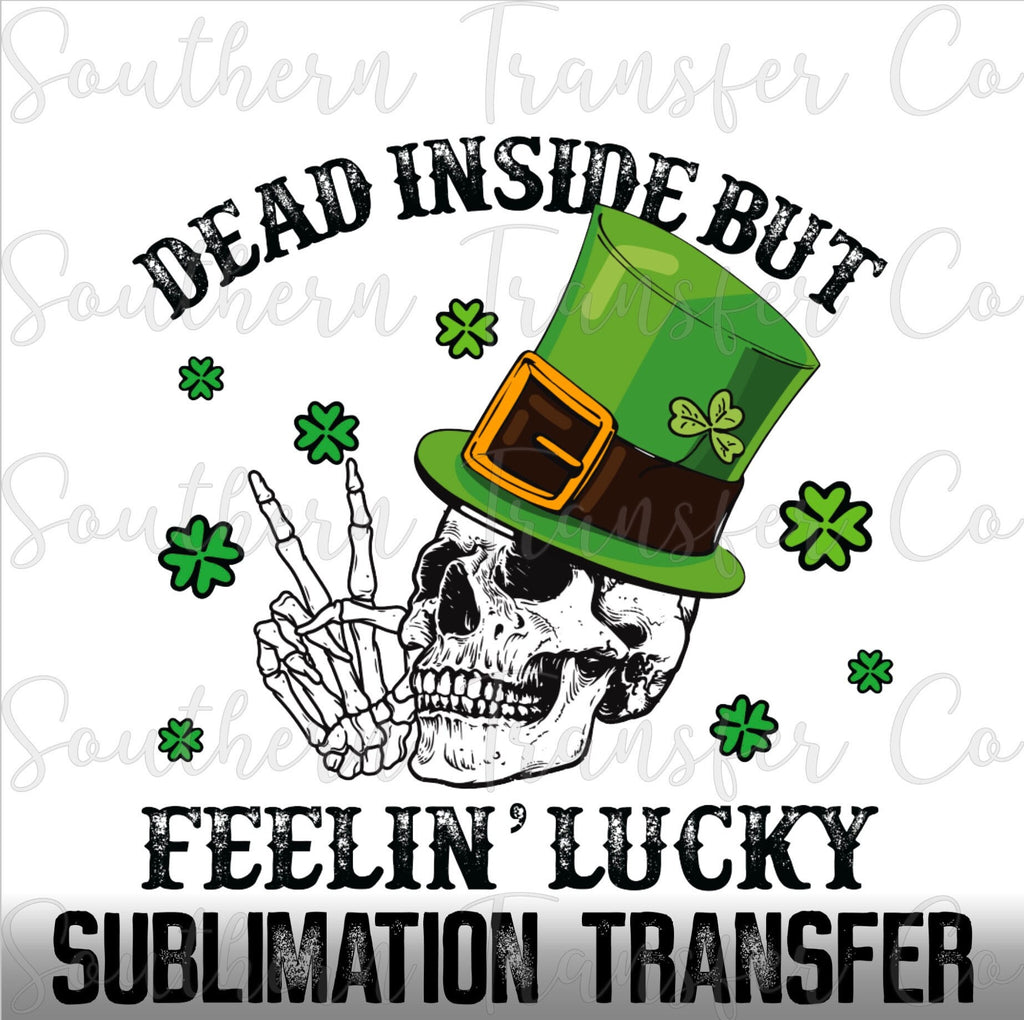 St Patricks Day Sublimation Transfer Ready To Press Sublimation Tran Southern Graphic Co 7744