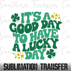 St. Patricks Day SUBLIMATION Transfer, Ready to Press SUBLIMATION Transfer, 4313