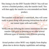 DTF Transfers, Direct To Film, Custom DTF Transfer, Ready For Press Heat Transfers, DTF Transfer Ready To Press, Custom Transfers, #4588