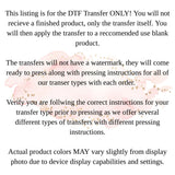 DTF Transfers, Direct To Film, Custom DTF Transfer, Ready For Press Heat Transfers, DTF Transfer Ready To Press, Custom Transfers, #4702