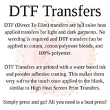 DTF Transfers, Direct To Film, Custom DTF Transfer, Ready For Press Heat Transfers, DTF Transfer Ready To Press, Custom Transfers, #4711